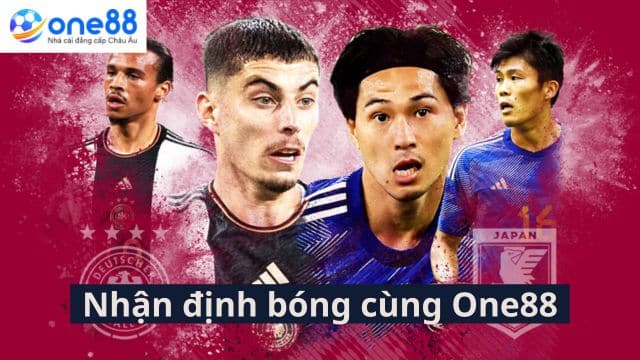 Soi cầu, nhận định kèo bóng đá cùng One88