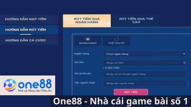 Chi tiết các bước rút tiền từ One88