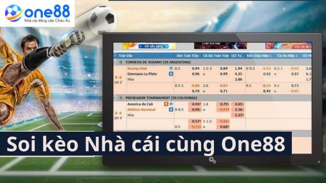 Soi kèo nhà cái One88- Soi kèo chuẩn chuyên gia